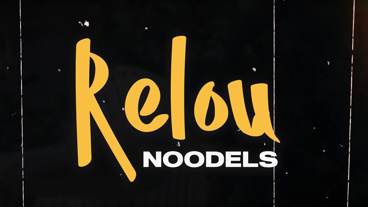 Tonton Noodels - Relou (Lyrics Vidéo/Paroles) di YouTube Tonton Noodels - Relou (Lyrics Vidéo/Paroles) di YouTube