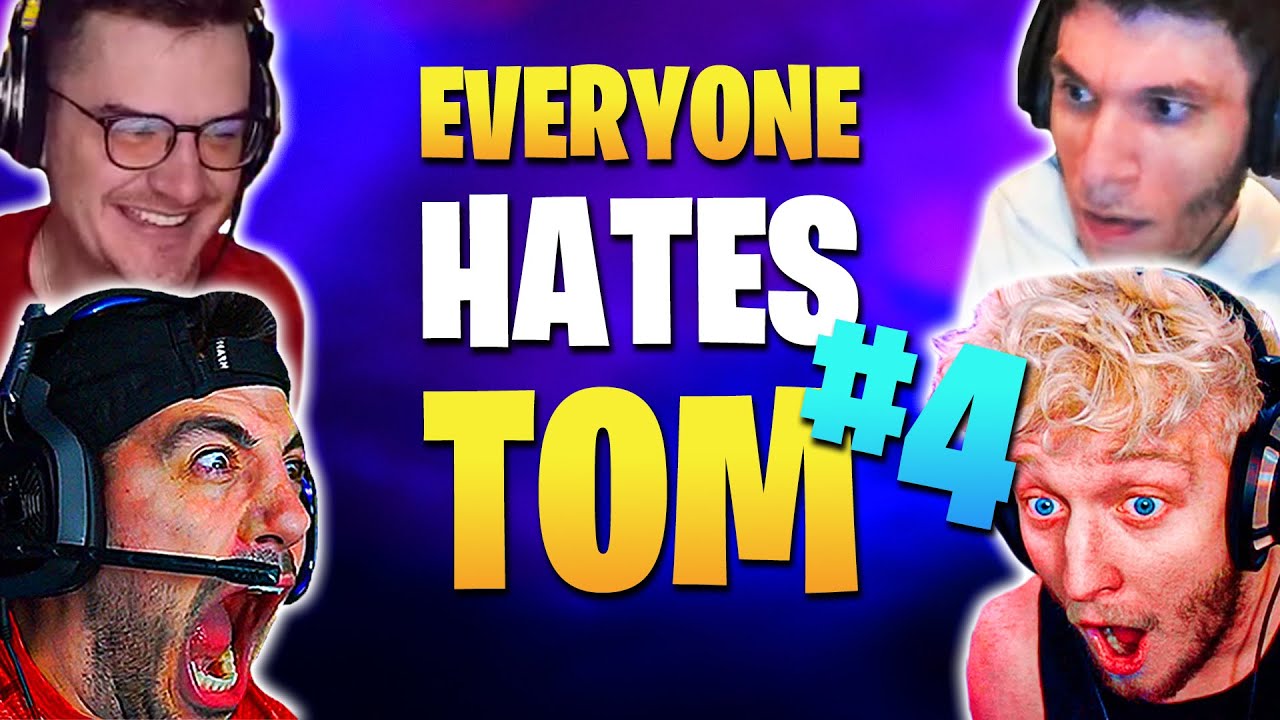 Tom Streamer Everyone Hates Tom #4 - Fortnite Streamers React - YouTube