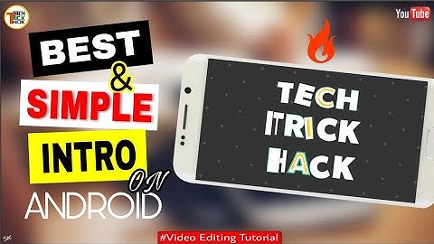 How to make intro on android | simple intro 2018 | 2D intro in android