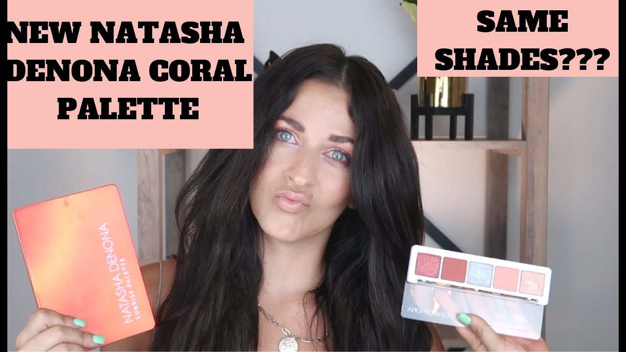 NEW CORAL PALETTE FROM NATASHA DENONA/COMPARISONS/DUPES/REVIEW