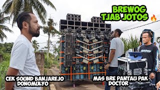 Brewog Tjab Jotos Ngeri Mas Bre Pantau Pak Doctor Cek Sound Karnaval Banjarejo Donomulyo