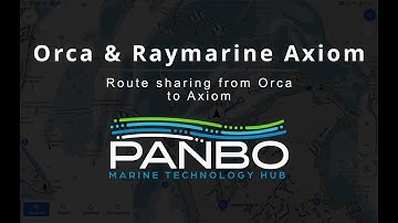 Orca to Raymarine Axiom route sharing