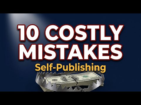 These Publishing Mistakes Could Cost You Everything