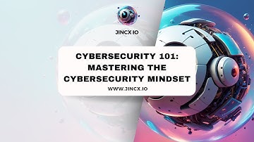 Cybersecurity 101 Mastering the Cybersecurity Mindset