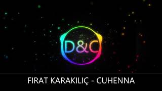 D&C - FIRAT KARAKILIÇ - CUHENNA Resimi