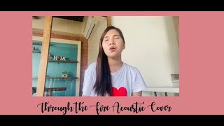 Through the Fire Acoustic Cover (A Quarantine Sesh) - (c) Chaka Khan