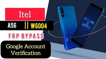 Bypass Google Account On Itel A56 | Itel W6004 Frp bypass Without Pc,  Easy Method 100%✅