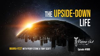 The Upside-Down Life | Episode #1089 | Perry Stone & Tony Scott
