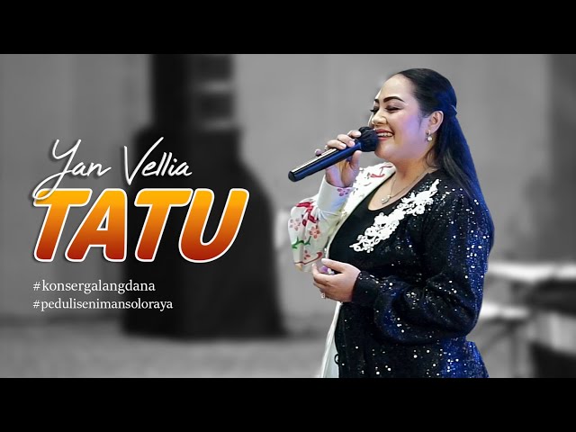 Yan Vellia - Tatu | Didi Kempot (Live Konser Galang Dana Peduli Seniman Soloraya) class=