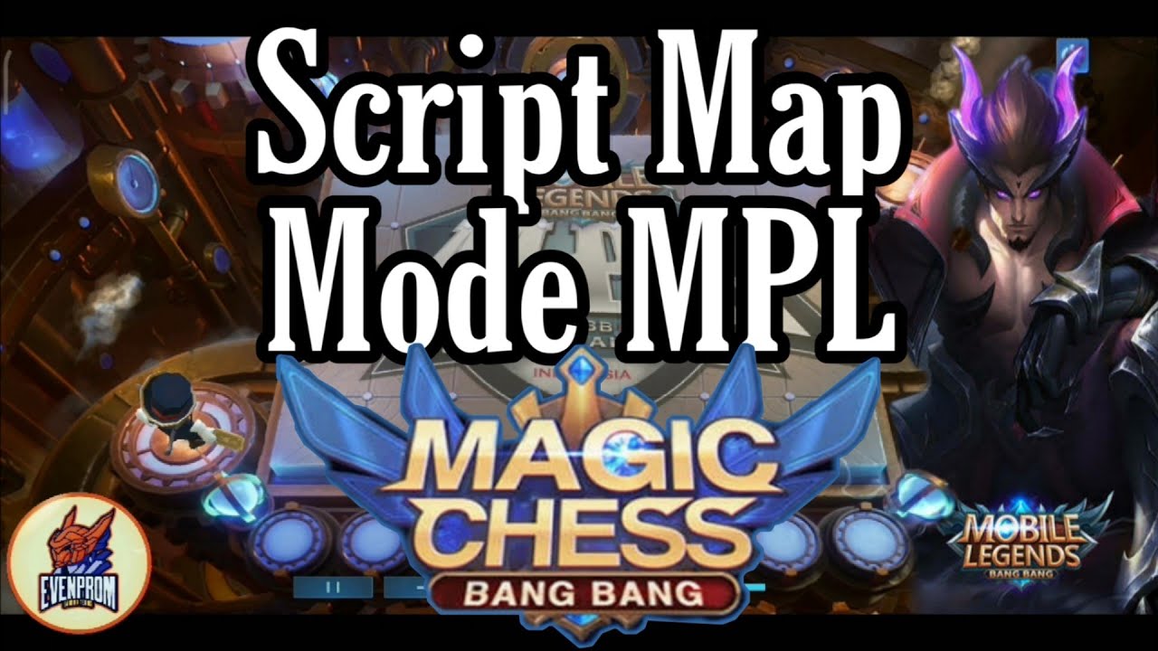 Script Map MPL Magic Chess terbaru 2020 Mobile Legends - NO ROOT - YouTube