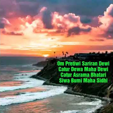 Mantra untuk Akasa dan Pertiwi