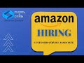 AMAZON is HIRING | CUSTOMER SERVICE ASSOCIATE | WORK FROM HOME