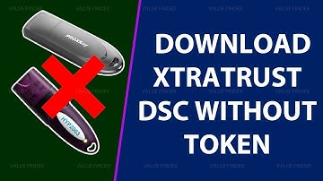 Download Xtratrust Digital Signature (DSC) Without any Token or Dongle. Token less DSC Download.