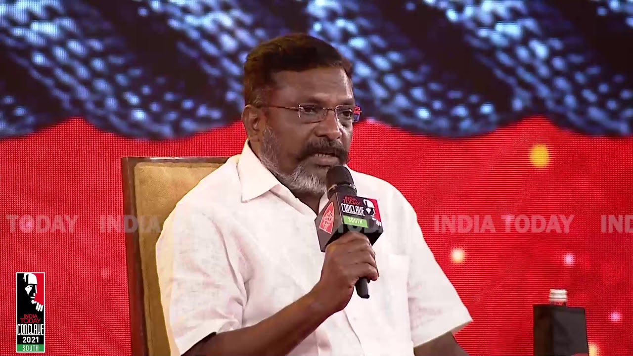 VCKs Thol Thirumavalavan Says His Party Is Against Cast  India Today Conclave South 2021