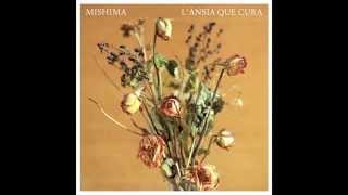 Video thumbnail of "Mishima - Mai més (L'ànsia que cura) - 2"