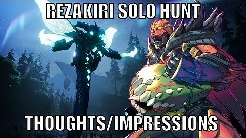 Dauntless - Rezakiri Solo Hunt - Thoughts/impressions - Axe Gameplay