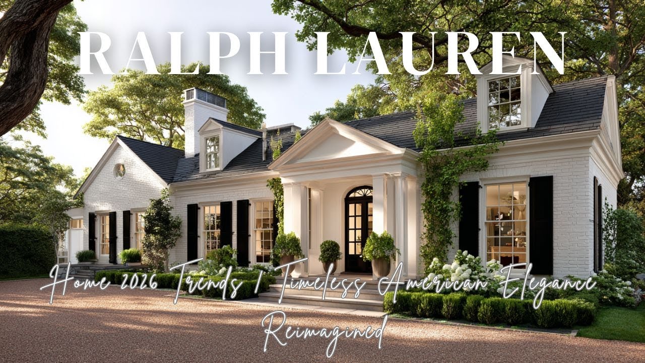 Ralph Lauren Home 2026 Trends Timeless American Elegance Reimagined ...