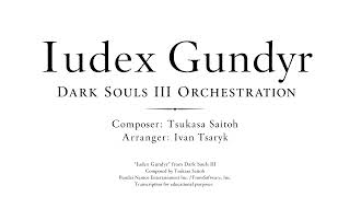 Iudex Gundyr – Dark Souls 3 Orchestration