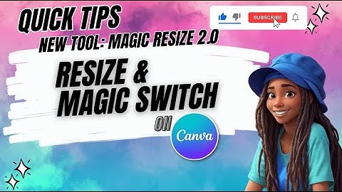 Resize & Magic Switch on #canva #canvatutorial #quicktutorial