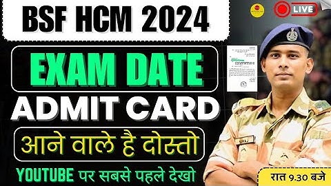 EXAM DATE? BSF HCM ASI STENO VACANCY 2024 TRAINING CALENDER HEAD CONSTABLE MINISTERIAL WRITTEN EXAM