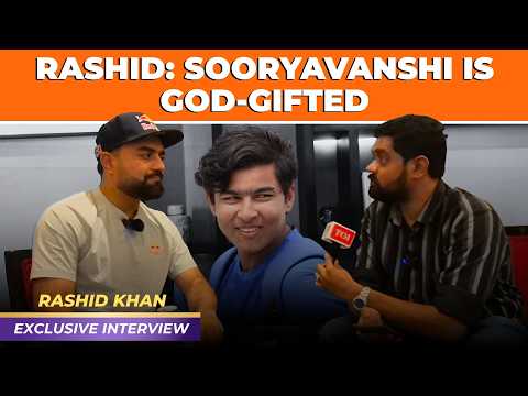 Rashid Khan Interview: ‘God-Gifted Talent’ - Why Vaibhav Sooryavanshi Is So Special | EXCLUSIVE