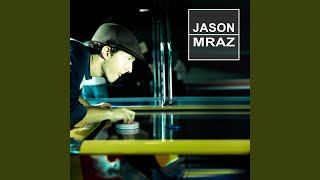 Video thumbnail of "Jason Mraz - Little You & I"