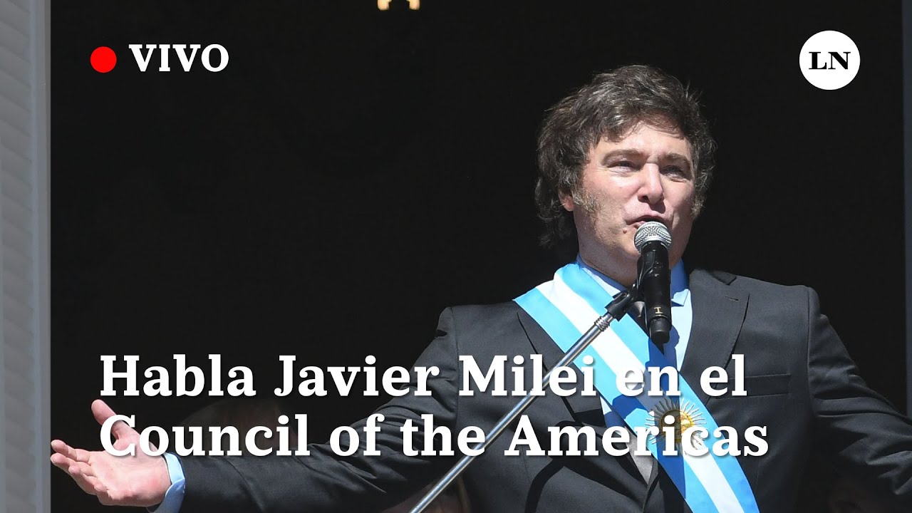 EN VIVO| Habla Javier Milei en el Council de las Américas - YouTube