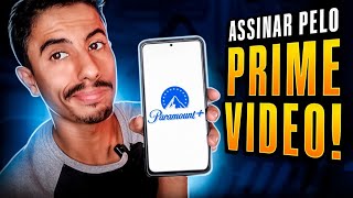 Como ASSINAR O PARAMOUNT PLUS pelo AMAZON PRIME VÍDEO!