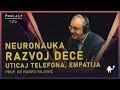 Prof dr ranko rajovi razvoj i vaspitanje dece uticaj telefona neuronauka agelast 182