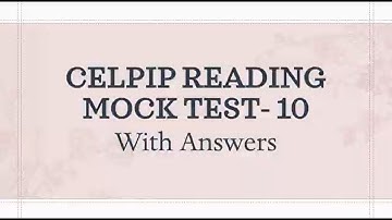 Celpip Reading Practice Test 10| Celpip Reading Practice Test With Answers - 2025