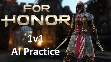 For Honor Closed Alpha - Peacekeeper 1v1 AI Practice - No Commentary