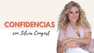 CONFIDENCIAS CON SILVIA CONGOST - PROGRAMA 6 (28/10/2021)