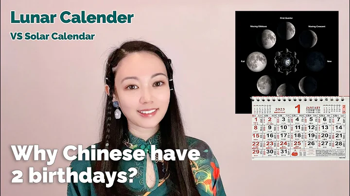 Lunar Calendar VS Solar Calendar. What is Lunar Calendar? Why Chinese have 2 birthdays? - DayDayNews