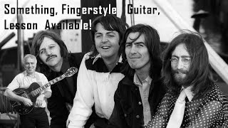 Something, The Beatles, fingerstyle guitar, lesson available chords