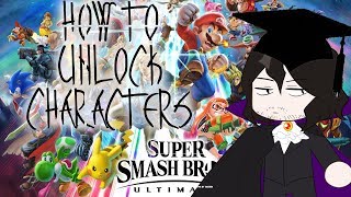 How To Unlock All The Characters In Super Smash Bros Ultimate The Fastest Way Works With SSBU update