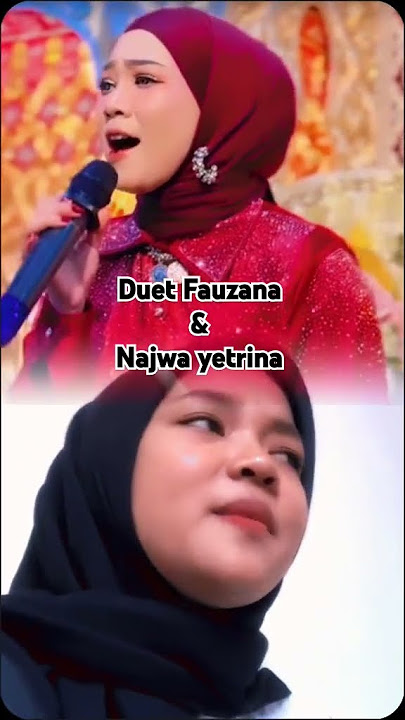 Suara mereka sangat indah #duet #fauzanafullalbum #najwayertina #shortvideo #beranda