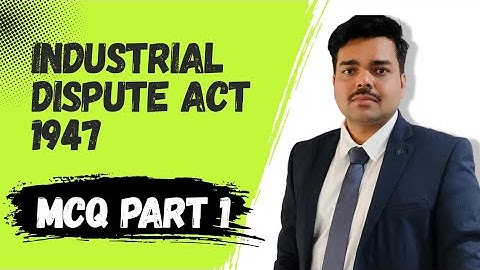 Industrial Disputes Act 1947 MCQs Part 1 | Important for EPFO, APFC, EO/AO | Ravi Yadav Classes