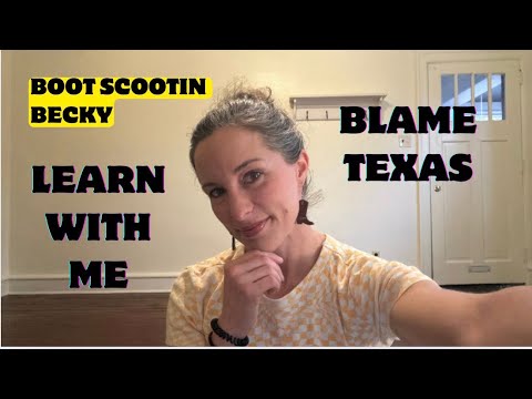 BLAME TEXAS - LESSON