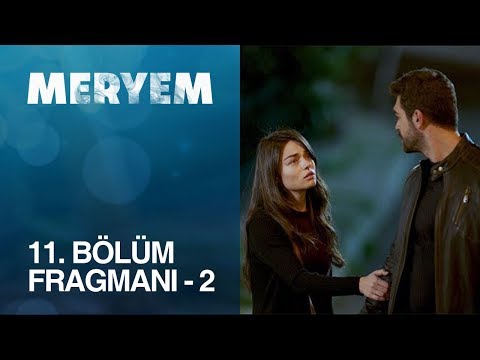 Meryem 11. Bölüm Fragmanı - 2