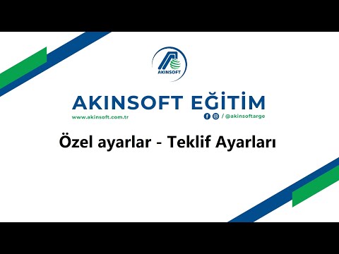 AKINSOFT Wolvox Erp - Özel Ayarlar - Teklif Ayarları