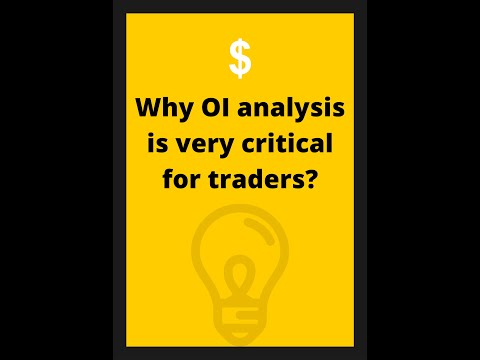 Why OI analysis is very critical for traders?