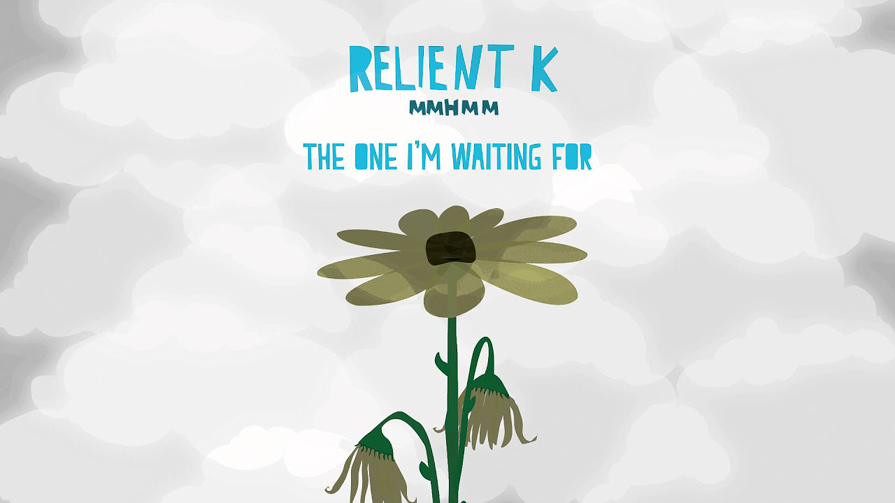 Relient K | The One I'm Waiting For (Official Audio Stream)