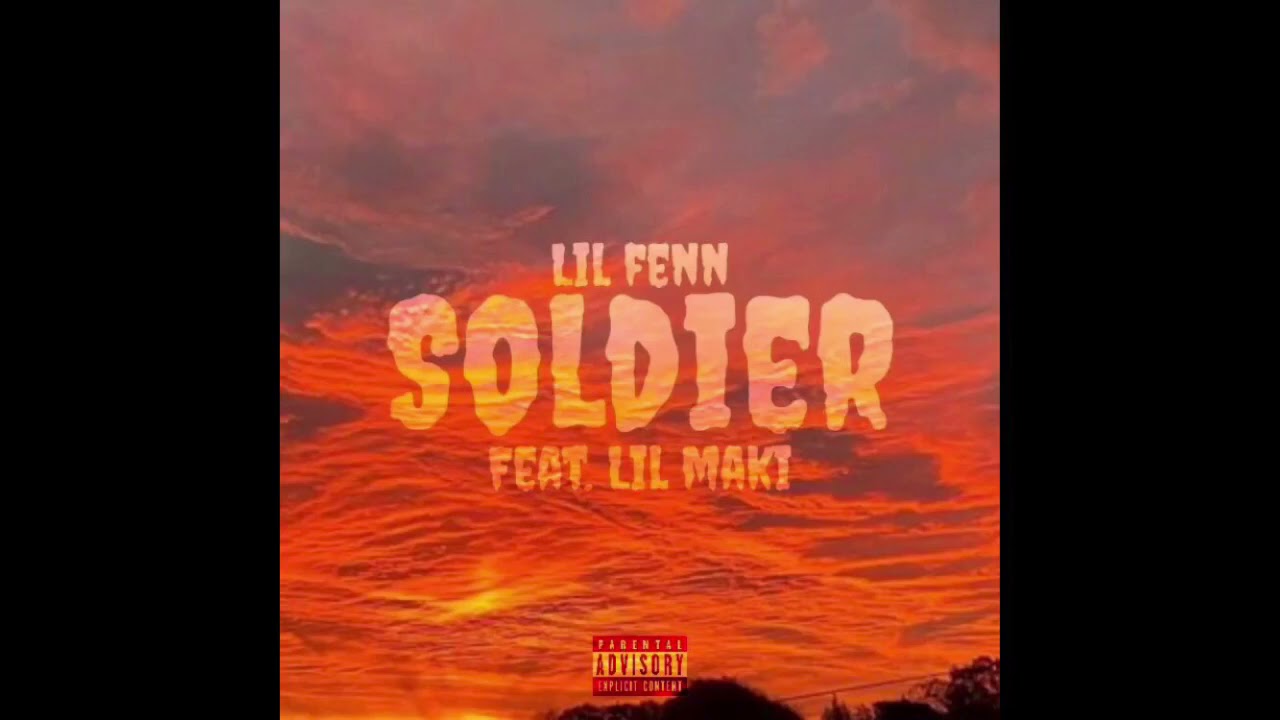 Guarda Lil Fenn - Soldier (Feat. Lil Maki) Prod. LIL JAMMY | OFFICIAL AUDIO su YouTube Guarda Lil Fenn - Soldier (Feat. Lil Maki) Prod. LIL JAMMY | OFFICIAL AUDIO su YouTube