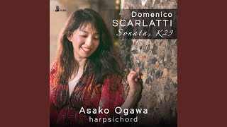 Sonata in D major, K29 (L461/P85) – Presto
