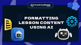 Formatting Lesson Content Using AI in AcademyOcean LMS  | Tutorial
