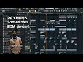 Rayhans Sometimes EDM Version Prod Johnnykeds mp3