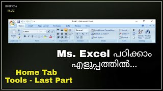 Ep #3: Ms.Excel Video Malayalam Tutorial - Home Tab Explained | Ms. Excel Tutorial - Malayalam