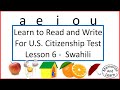 2025 Swahili USA Citizenship Reading And Writing Lesson 6 2025 Swahili USA Citizenship Reading And Writing Lesson 6