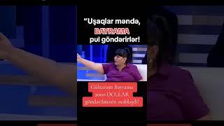 Gülxanım Bayrama Köməklik Edildiyini Eşidib Dəli Oldu