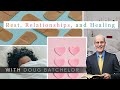 Rest, Relationships, and Healing with Pastor Doug Batchelor